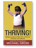 Book cover: Thriving, Raising exceptional kids with confidence, character and resilience