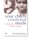 Book cover: Your Child’s Emotional Needs